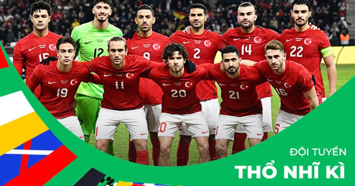 Đội Hình hiện tại của Đội Tuyển Thổ Nhĩ Kỳ