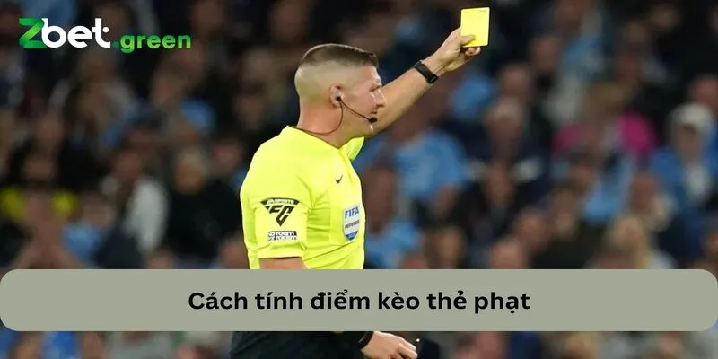 Bí Quyết Soi Kèo Thẻ Phạt Hiệu Quả Mang Cơ Hội Thắng Lớn 3 Cách tính điểm kèo thẻ phạt cơ bản