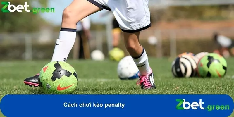Kèo Penalty Tại Zbet: Cách Chơi, Luật Chơi Và Mẹo Từ Cao Thủ 2 Dự đoán kết quả các cú sút phạt đền trong trận đấu
